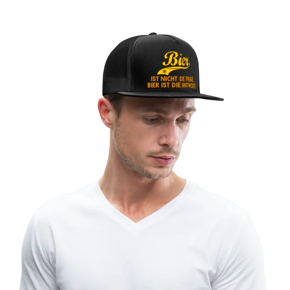 Bier ist nicht die Frage Bier ist die Antwort - Trucker Cap