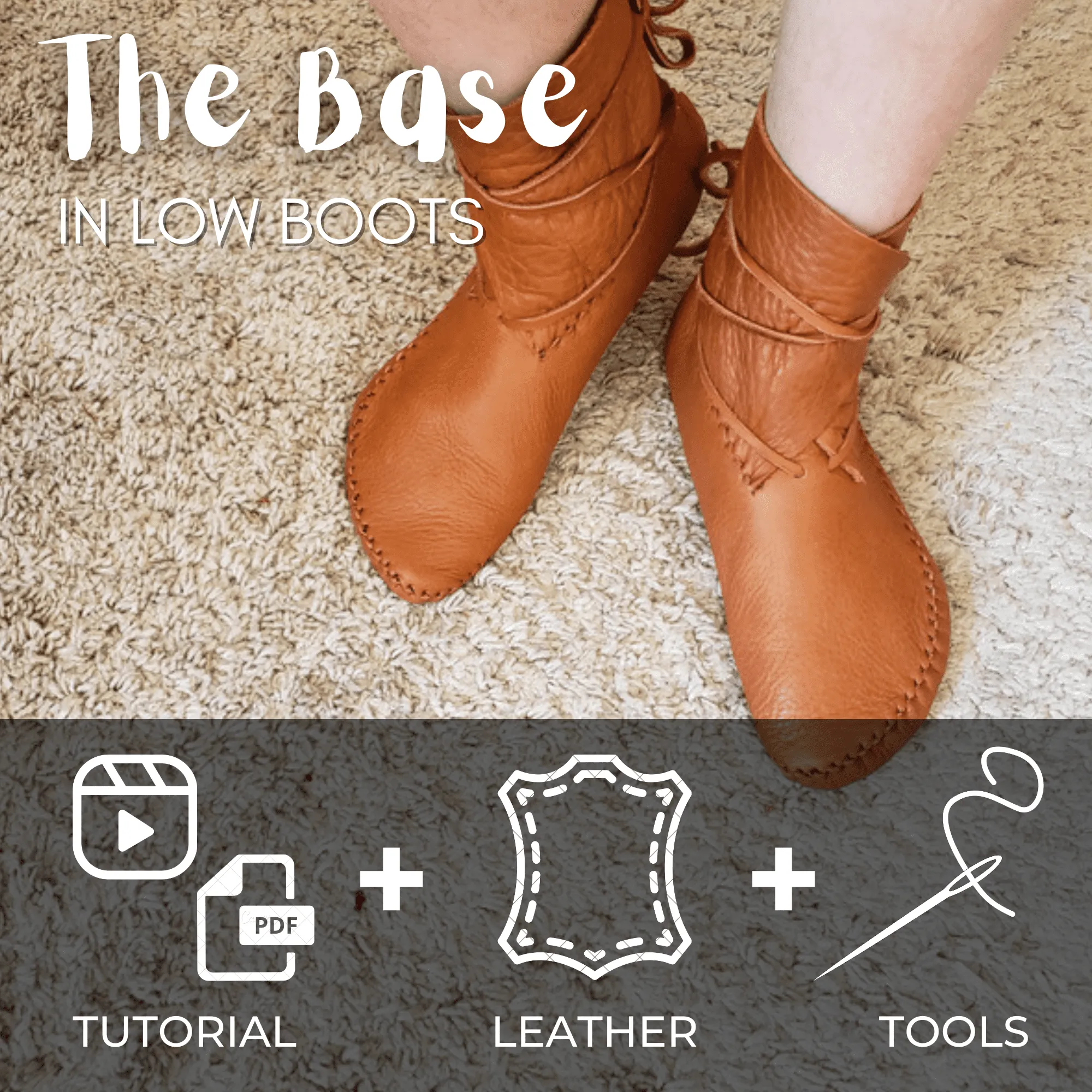 DIY Kit for  "The Base" - Low Boots Styles